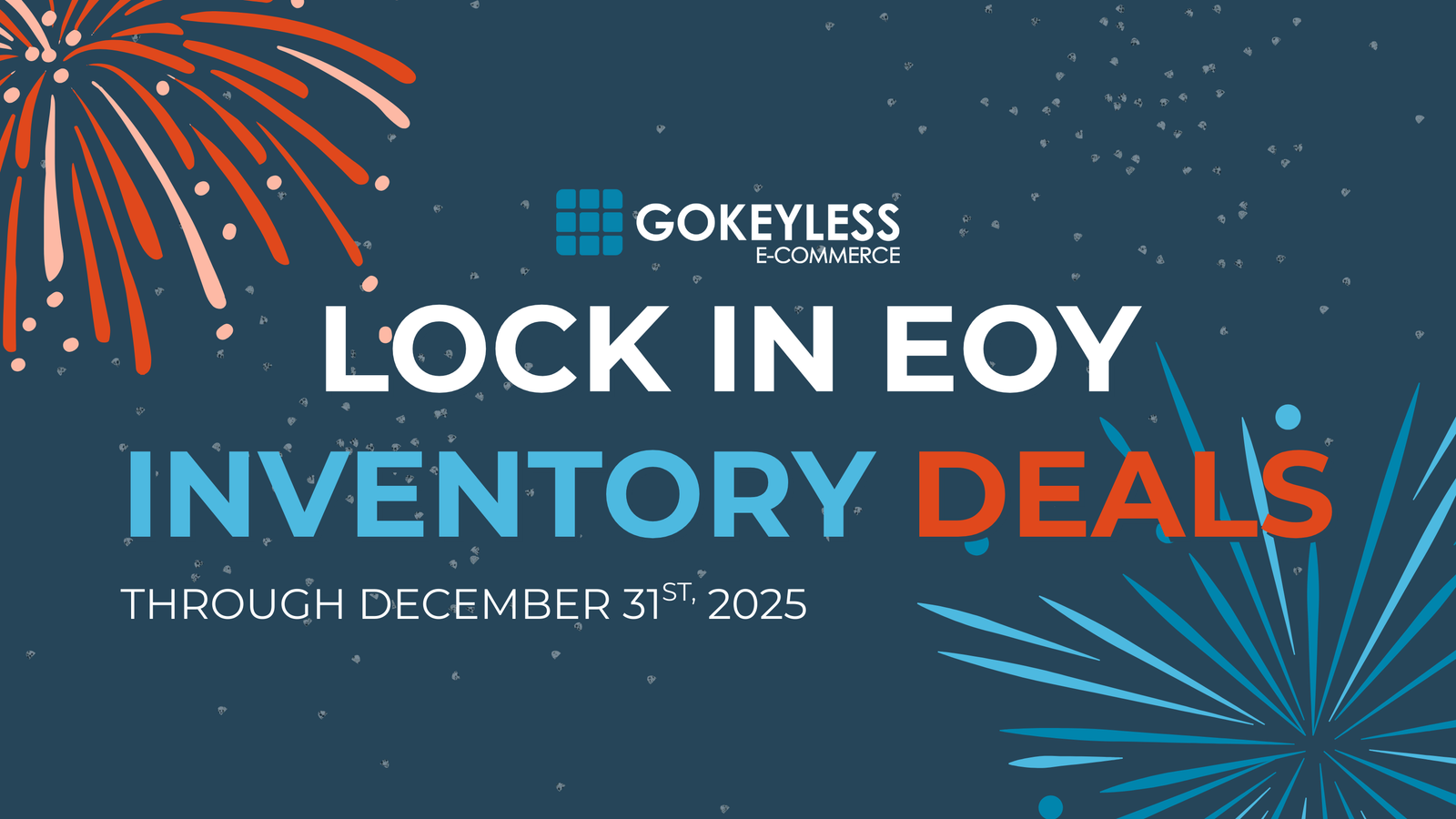 LOCK IN EOY INVENTORY DEALS